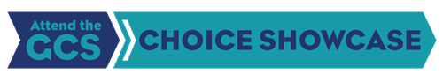 Attend the GCS Choice Showcase