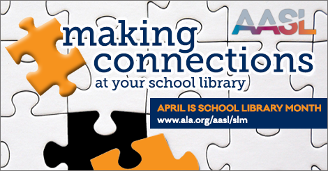  April is School Library Month